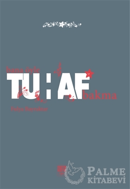 resm Bana Öyle Tuhaf Bakma