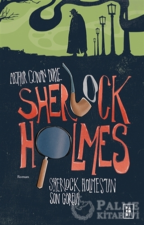 Resim Sherlock Holmes’un Son Görevi - Sherlock Holmes 4