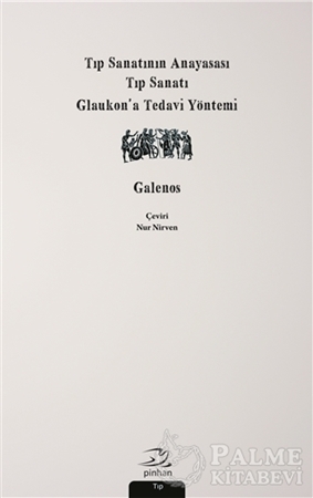 Resim Tıp Sanatının Anayasası, Tıp Sanatı, Glaukon’a Tedavi Yöntemi