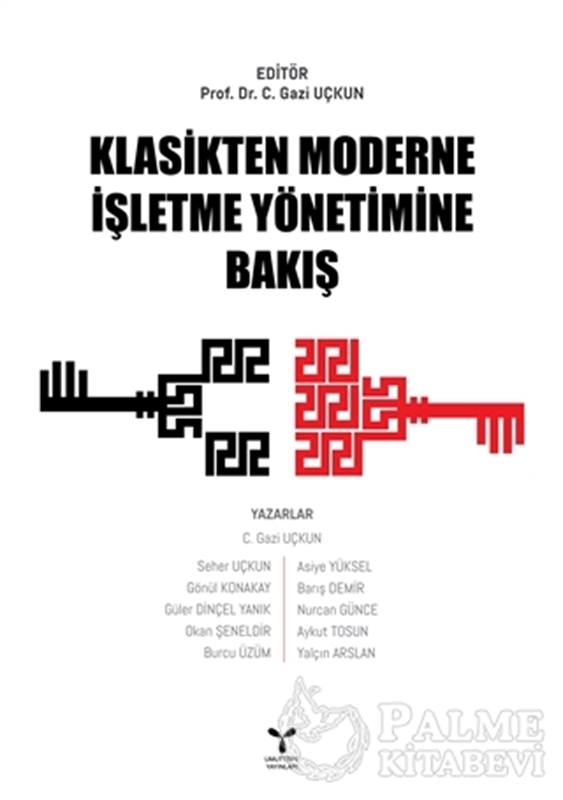 resm Klasikten Moderne İşletme Yönetimine Bakış