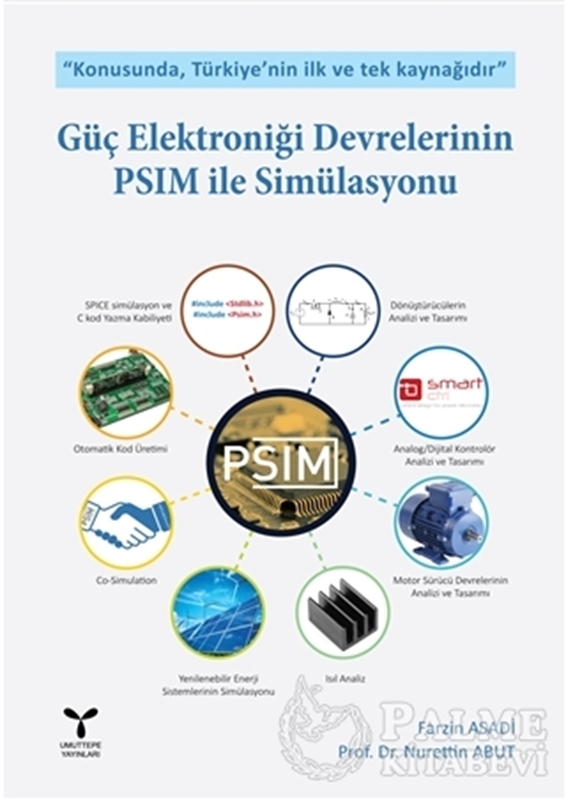resm Güç Elektroniği Devrelerinin PSIM ile Simülasyonu
