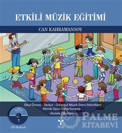 Resim Etkili Müzik Eğitimi