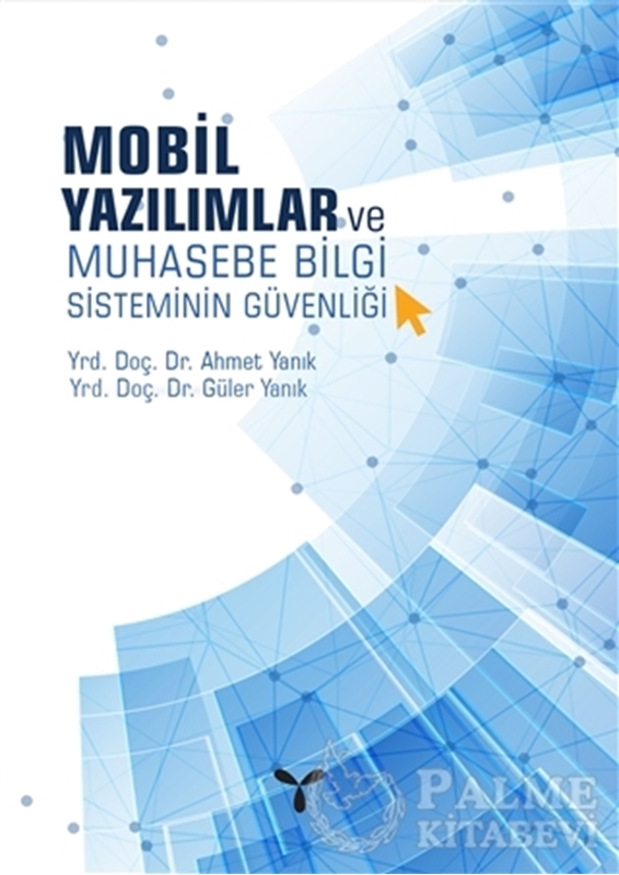 resm Mobil Yazılımlar ve Muhasebe Bilgi Sisteminin Güvenliği