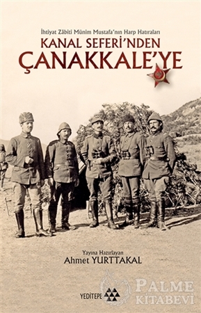 Resim Kanal Seferi’nden Çanakkale’ye