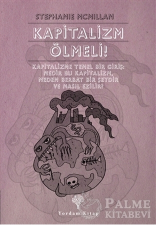 Resim Kapitalizm Ölmeli!