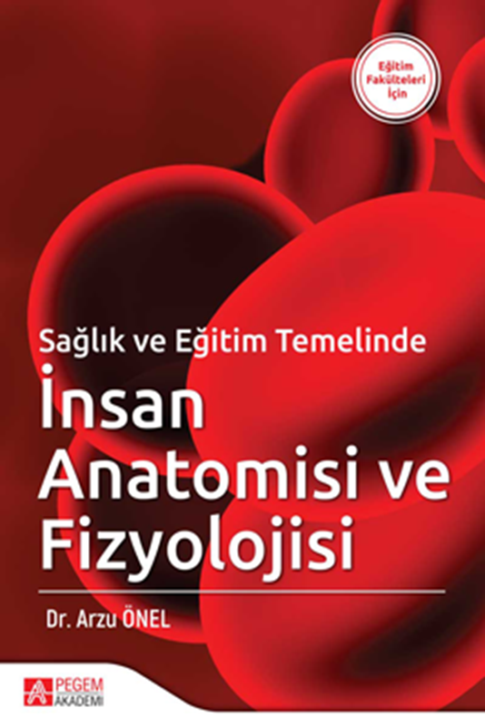 resm Sağlık ve Eğitim Temelinde İnsan Anatomisi ve Fizyolojisi