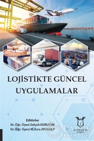 Resim Lojistikte Güncel Uygulamalar