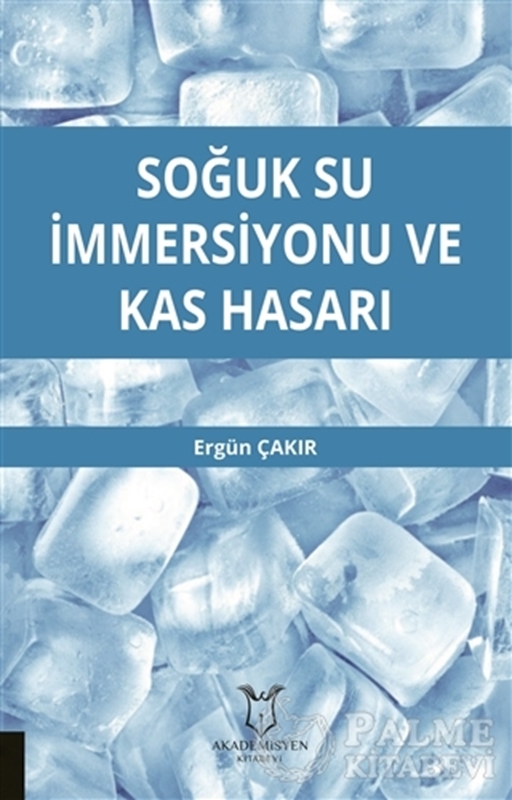 resm Soğuk Su İmmersiyonu ve Kas Hasarı