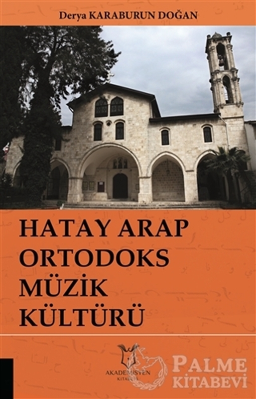 resm Hatay Arap Ortodoks Müzik Kültürü