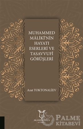 Resim Muhammed Maliki'nin Hayatı Eserleri ve Tasavvufi Görüşleri