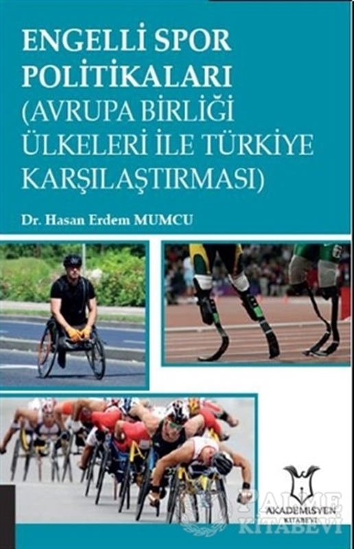 resm Engelli Spor Politikaları (Avrupa Birliği Ülkeleri İle Türkiye Karşılaştırması)