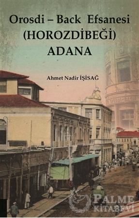 Resim Orosdi - Back  Efsanesi (Horozdibeği) Adana