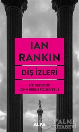 Resim Diş İzleri - Bir Dedektif John Rebus Polisiyesi 3