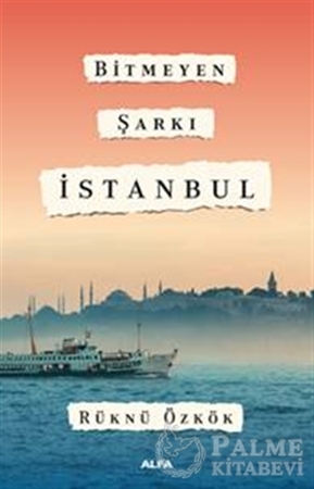 Resim Bitmeyen Şarkı İstanbul