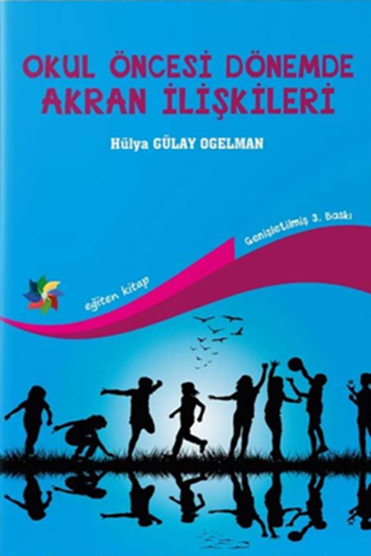 resm Okul Öncesi Dönemde Akran İlişkileri