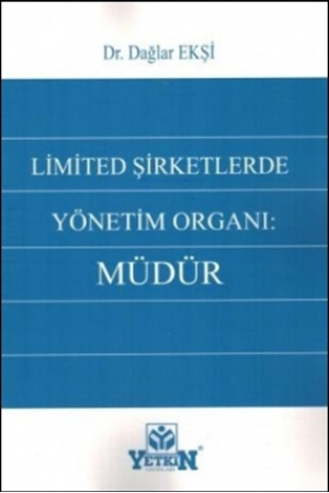 Resim Limited Şirketlerde Yönetim Organı: Müdür
