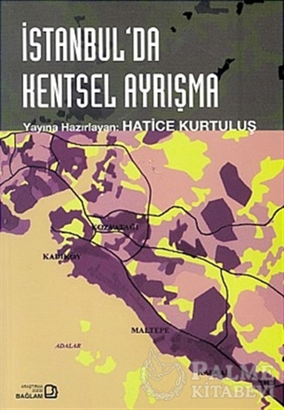 resm İstanbul’da Kentsel Ayrışma