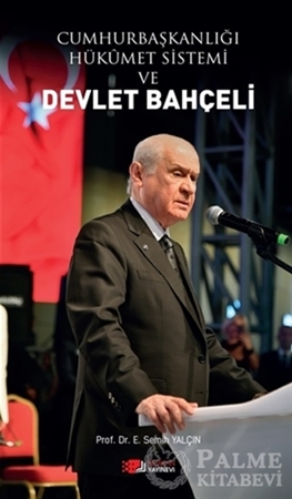 Resim Cumhurbaşkanlığı Hükümet Sistemi ve Devlet Bahçeli