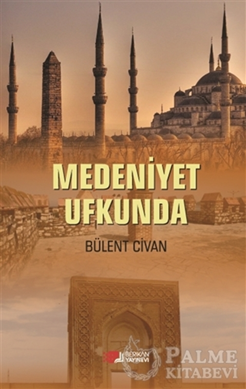 resm Medeniyet Ufkunda