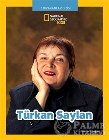 Resim Türkan Saylan - İz Bırakanlar Dizisi