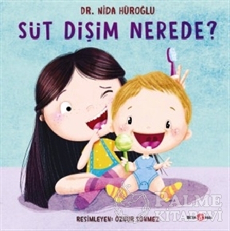 Resim Süt Dişim Nerede?