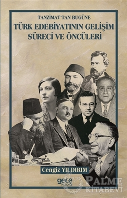 resm Tanzimat'tan Bugüne Türk Edebiyatının Gelişim Süreci ve Öncüleri