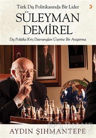 Resim Türk Dış Politikasında Bir Lider Süleyman Demirel