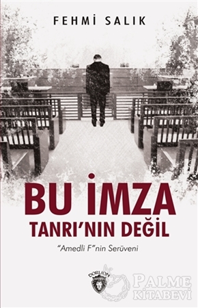 Resim Bu İmza Tanrı'nın Değil