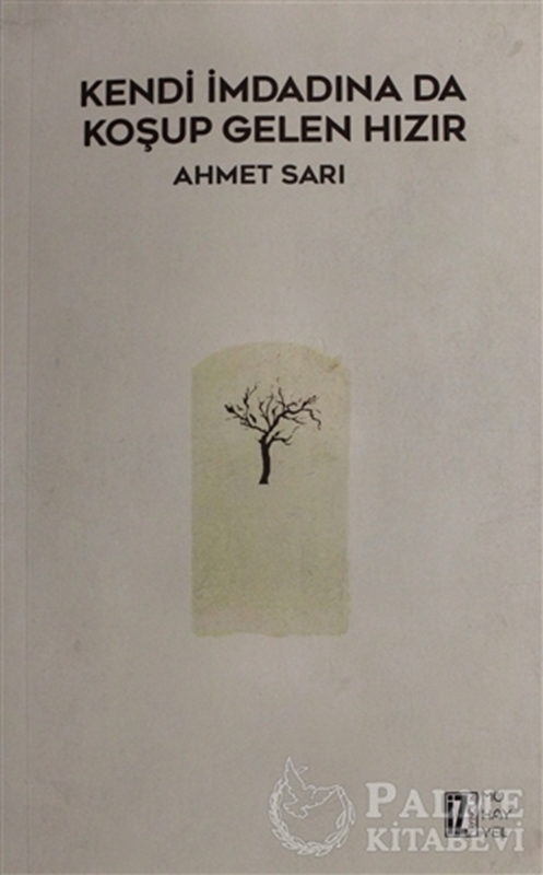 resm Kendi İmdadına Da Koşup Gelen Hızır