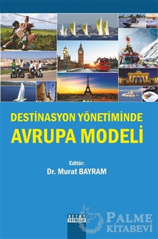resm Destinasyon Yönetiminde Avrupa Modeli