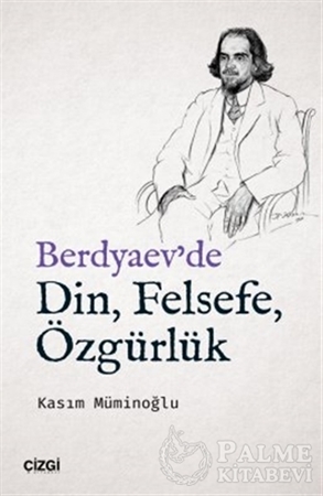 Resim Berdyaev'de Din, Felsefe, Özgürlük