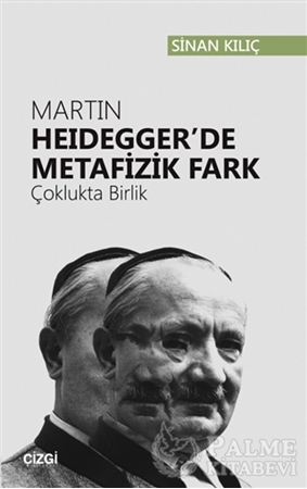 Resim Martin Heidegger'de Metafizik Fark