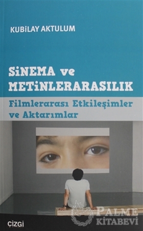 Resim Sinema ve Metinlerarasılık