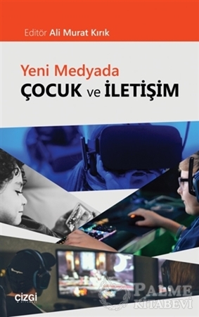 Resim Yeni Medyada Çocuk ve İletişim