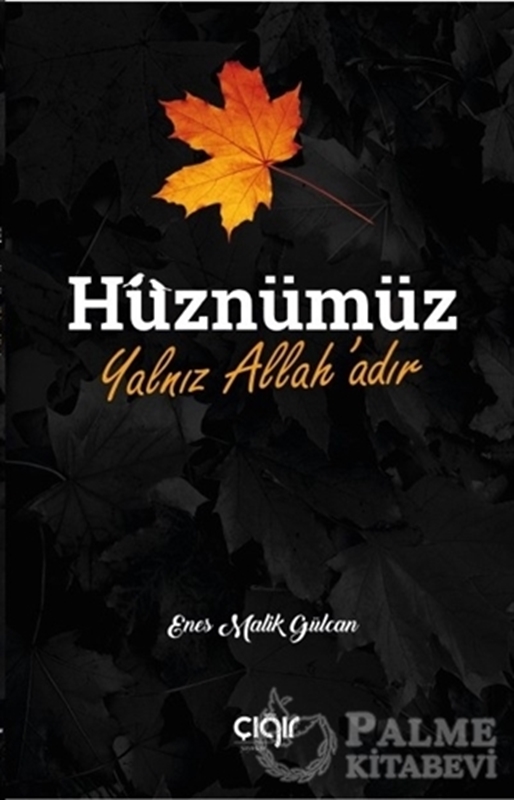 resm Hüznümüz Yalnız Allah’adır