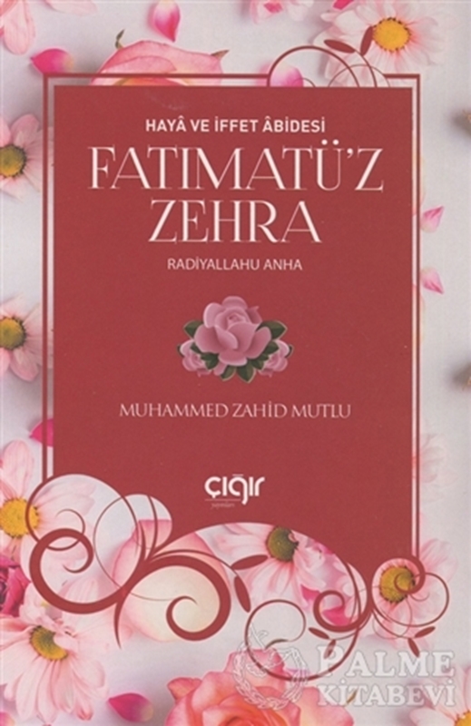 resm Haya ve İffet Abidesi Fatımatü’z Zehra (r.a)