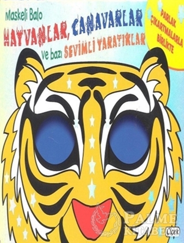 resm Maskeli Balo - Hayvanlar, Canavarlar Ve Bazı Sevimli Yaratıklar