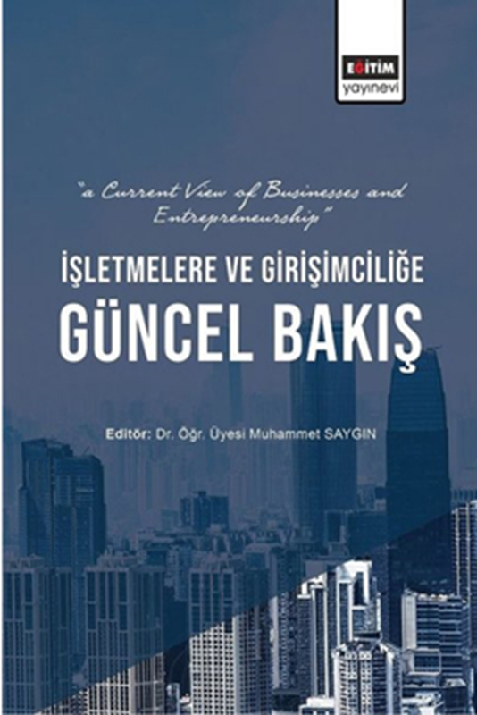 resm İşletmelere ve Girişimciliğe Güncel Bakış