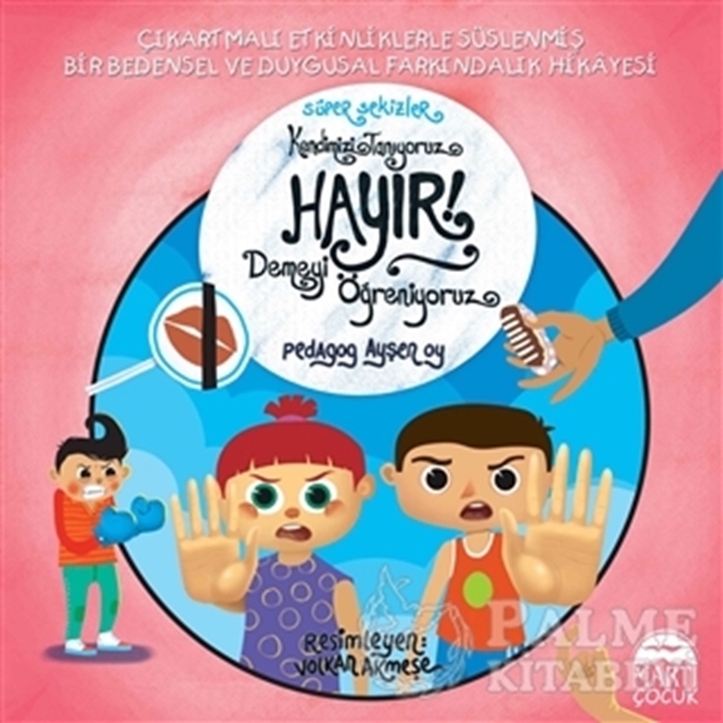 resm Hayır Demeyi Öğreniyoruz - Süper Sekizler Kendimizi Tanıyoruz