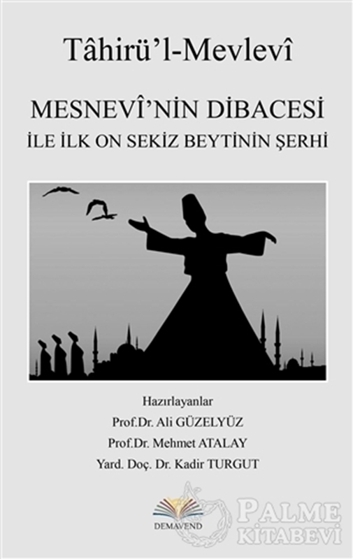 resm Mesnevi’nin Dibacesi İle İlk On Sekiz Beytinin Şerhi