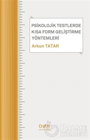 Resim Psikolojik Testlerde Kısa Form Geliştirme Yöntemleri