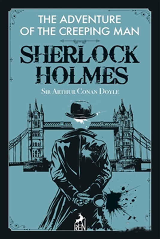resm The Adventure of the Creeping Man - Sherlock Holmes