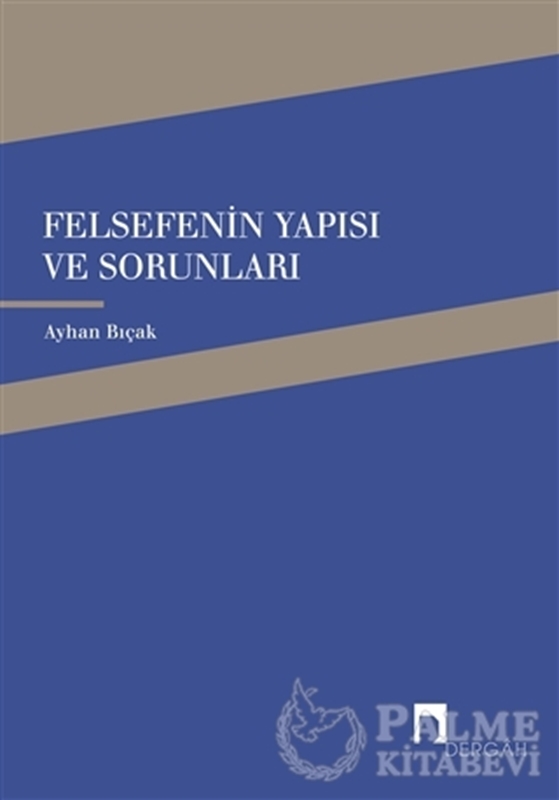 resm Felsefenin Yapısı ve Sorunları