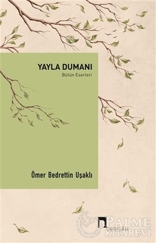 resm Yayla Dumanı - Bütün Eserleri