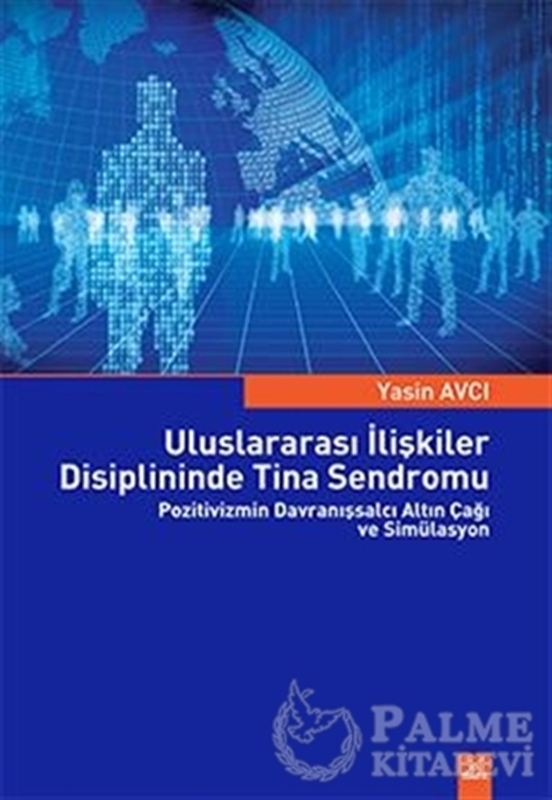 resm Uluslararası İlişkiler Disiplininde Tina Sendromu