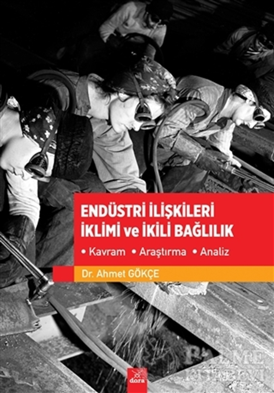 resm Endüstri İlişkileri İklimi ve İkili Bağlılık