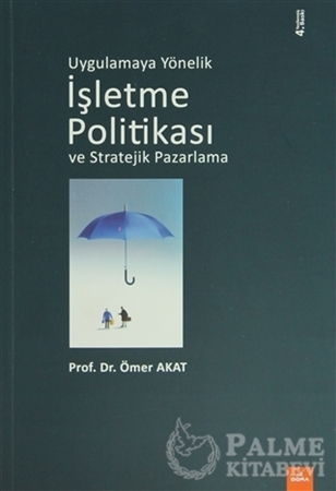 Resim Uygulamaya Yönelik İşletme Politikası ve Stratejik Pazarlama