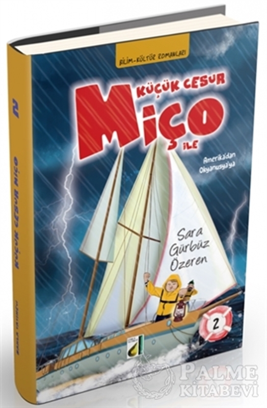 resm Küçük Cesur Miço İle Amerikadan Okyanusyaya 2