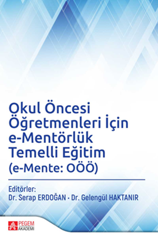 resm Okul Öncesi Öğretmenleri İçin e-Mentörlük Temelli Eğitim (e-Mente: OÖÖ)