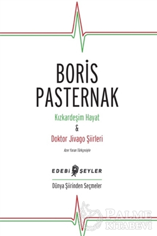 resm Kızkardeşim Hayat - Doktor Jivago Şiirleri